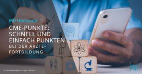 CME-Punkte: bei der Ärzte-Fortbildung punkten | MD Horizonte