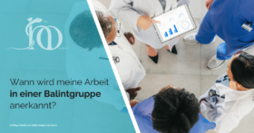 Wann wird meine Arbeit in einer Balintgruppe anerkannt?