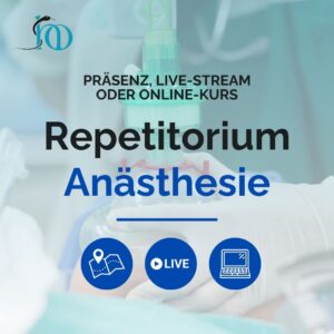 Anästhesiologie Intensivkurs